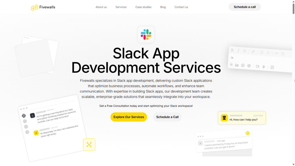 Fivewalls is a Slack bot development company